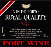 Port Wine Label, Portugal - Vin De Porto ROYAL QUALITY -|- Compª Vinhas Alto Douro. Vila Nova De Gaia, Oporto - Andere & Zonder Classificatie