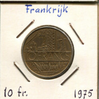 10 FRANCS 1975 FRANCE Coin French Coin #AM411.U.A - 10 Francs