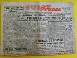 Journal L'Ouest France Du 22 Mai 1945. Guerre  De Gaulle Pologne Trieste Martyrs Port-Louis Herriot De Brinon Ménétrel - Altri & Non Classificati