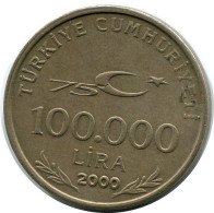 100.000 LIRA 2000 TÜRKEI TURKEY Münze #AR258.D.A - Turquie