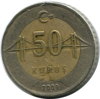 50 KURUS 2009 TÜRKEI TURKEY BIMETALLIC Münze #AR250.D.A - Turquia