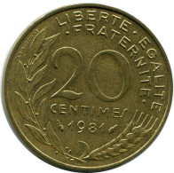 20 CENTIMES 1981 FRANCIA FRANCE Moneda #AZ398.E.A - 20 Centimes