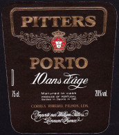 Port Wine Label, Portugal - PITTERS. Porto 10 Ans D'Age -|- Correia Ribeiro Filhos, Porto ( Export To France) - Sonstige & Ohne Zuordnung