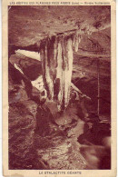 (39). Arbois. Grotte Des Planches Stalactite Géante - Arbois