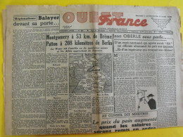Journal L'Ouest France Du 7-8 Avril 1945. Guerre De Gaulle Oberlé Patton Montgomery Doriot Sigmarinen Sarre - Andere & Zonder Classificatie