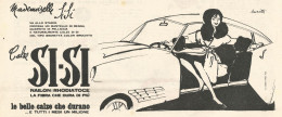 W1981 SI-SI Le Belle Calze Che Durano - Pubblicità Del 1958 - Vintage Advert - Advertising
