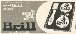 W1985 BRILL La Perla Dei Lucidi - Pubblicità Del 1958 - Vintage Advertising - Advertising