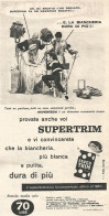 W1963 Detersivo Per Bucato SUPERTRIM - Pubblicità Del 1958 - Vintage Advertising - Publicités