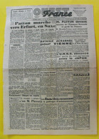 Journal L'Ouest France Du 6 Avril 1945. Guerre De Gaulle Patton Japon URSS Pleven Angers Segré Saumur - Other & Unclassified