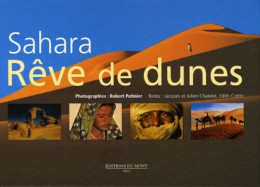 Sahara : Rêve De Dunes - Sonstige & Ohne Zuordnung