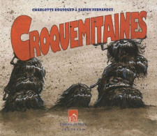 Croquemitaines - Sonstige & Ohne Zuordnung