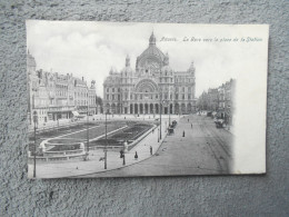 Cpa Anvers Antwerpen La Gare Vers La Place De La Station - Antwerpen