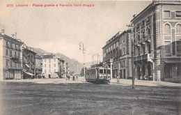 SUISSE - LOCARNO - Piazza Grande E Ferrovia Valle Maggia - Grande Place - Tramway - Locarno