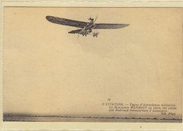 L'Aviation - Type D'Aéroplanes Militaires - Le Monoplan Hanriot En Plein Vol Piloté Par Dubreuil Transportant 2 Passager - ....-1914: Précurseurs
