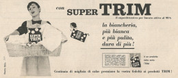 W1866 SUPERTRIM Detersivo Per Bucato - Pubblicità Del 1958 - Vintage Advert - Werbung