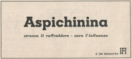 W1852 Aspichinina Stronca Il Raffreddore - Pubblicità Del 1958 - Vintage Advert - Publicités