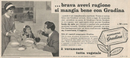 W1789 Margarina GRADINA - Pubblicità Del 1958 - Vintage Advertising - Werbung