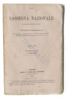 La Rassegna Nazionale - Anno XII Volume LII - 1° Marzo 1890 - Sonstige & Ohne Zuordnung