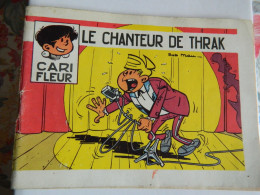 BD DE BOB MAU :LE CHANTEUR DE THRAK -DESSIN BI COLOR PETIT FORMAT A L'ITALIENNE AVEC CITROËN DS - Altri & Non Classificati