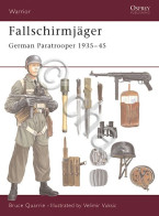 Quarrie - Fallschmirjager German Paratroops 1935-45  - 2001 Osprey - Autres & Non Classés