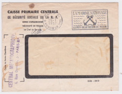 Enveloppe Caisse Primaire Centrale De La Sécurité Sociale De La R. P. Flamme Ancre Marine Nationale Le Plus Beau Métier - Lettere In Franchigia Civile