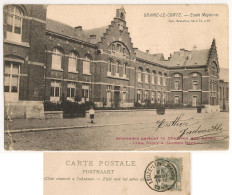 Braine-le-Comte Ecole Moyenne (Garçons) 1906, Spéciale:...la Chicorée... TTB-CPA, Vintage - Braine-le-Comte