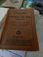Livre 1929 Chemin De Fer Francais  Livret- CHAIX - Spoorweg