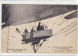 Grande Manoeuvres D'Automne - La Nacelle Du Dirigeable Militaire "La République" Avec Tout Son Personnel Militaire...... - Airships