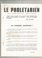 LE PROLETARIEN ; BULLETIN DES COMMUNISTES PROLETARIENS DE FRANCHE - COMTE : LE N ° 1 D AOUT 1968 - 1950 - Heute