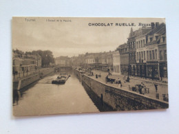 Carte Postale Ancienne Tournai L’Escaut Et Le Marché  Chocolat RUELLE, Bruxelles - Doornik