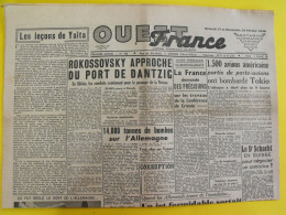 Journal L'Ouest France Du 17-18 Février 1945. Guerre De Gaulle Japon Dantzig Tokio Bombardé Schacht Yalta épuration - Sonstige & Ohne Zuordnung
