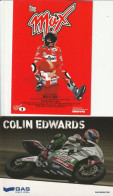 Tematica  Motociclismo - Max Biagi - Colin Edwards - - Motorcycle Sport