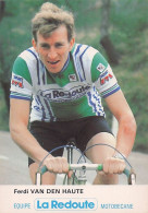 Velo - Cyclisme - Coureur  Cycliste Belge Ferdi Van Den Haute - Team La Rdoute Motobecane - Wielrennen