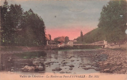 Vallée De L'Amblève -  La Rivière Au Pont D'Aywaille -  Eté 1921 - Aywaille