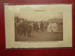 LF1 - Colonne De Fez - Généraux Et Officiers Français Dans La Cour Du Méchouar - 1916 - Fez (Fès)