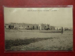 LF1 - Petit-Jean (Maroc) - El Kabar - Ville Arabe - Autres & Non Classés