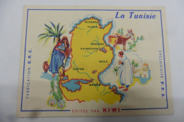 Chromo Cirage Kiwi - L'Union Française - La Tunisie Carte Géographique Illustrée - Autres & Non Classés