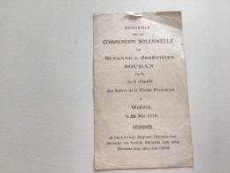 Ancien Faire-part De Communion (20/05/1918) Wodecq Suzanne Et Joséphine SOUDAN - Comunión Y Confirmación