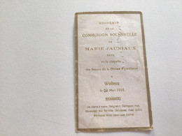 Ancien Faire-part De Communion (20/05/1918) Wodecq Marie JAUNIAUX - Comunioni