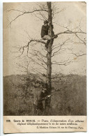 Ecrite En 1915 * Guerre De 1914-15 Poste D'observation D'un Officier Réglant Téléphoniquement Le Tir De Notre Artillerie - Weltkrieg 1914-18