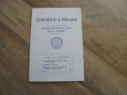 SAMBRE & HEURE N° 39 Régionalisme Hainaut Thudinie Thuin Le Refuge De L'Abbaye De Lobbes Minerval Collège Oratiens 1770 - Bélgica