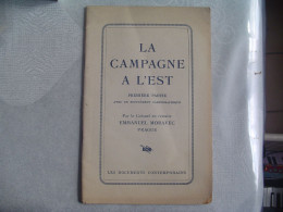 Livre Par Le Colonel En Retraite Emmanuel Moravec Prague, La Campagne à L'est; Première Partie - Weltkrieg 1939-45