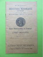 Syndicat Des Industries Mécaniques De France - Cours Professionnels Du Syndicat - Livret Individuel 1935-1936 - Non Classificati