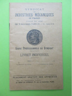 Syndicat Des Industries Mécaniques De France - Cours Professionnels Du Syndicat - Livret Individuel 1935-1936 - Ohne Zuordnung