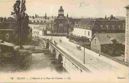 21 - Dijon - L'Hopital Et Le Pont De L'Ouche - Animée - Carte Neuve - CPA - Voir Scans Recto-Verso - Dijon