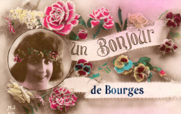 18 BOURGES - UN BONJOUR DE BOURGES Portrait De Femme - Bourges