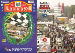 Tematica  Automobilismo  - Imola - Mostra Scambio 2003 - Rally Città Di Schio 1996 - - Otros & Sin Clasificación