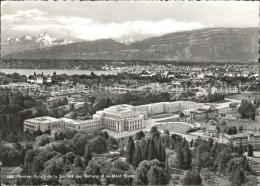11631371 Geneve GE Palais De La Societe Des Nations Et Le Mont Blanc Lac Leman A - Other & Unclassified