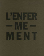 L'Enfermement - Other & Unclassified