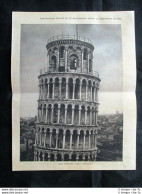 Campanile Pisa,noto Come Torre Di Pisa:Cella Campania, Capitelli Stampa Del 1928 - Andere & Zonder Classificatie